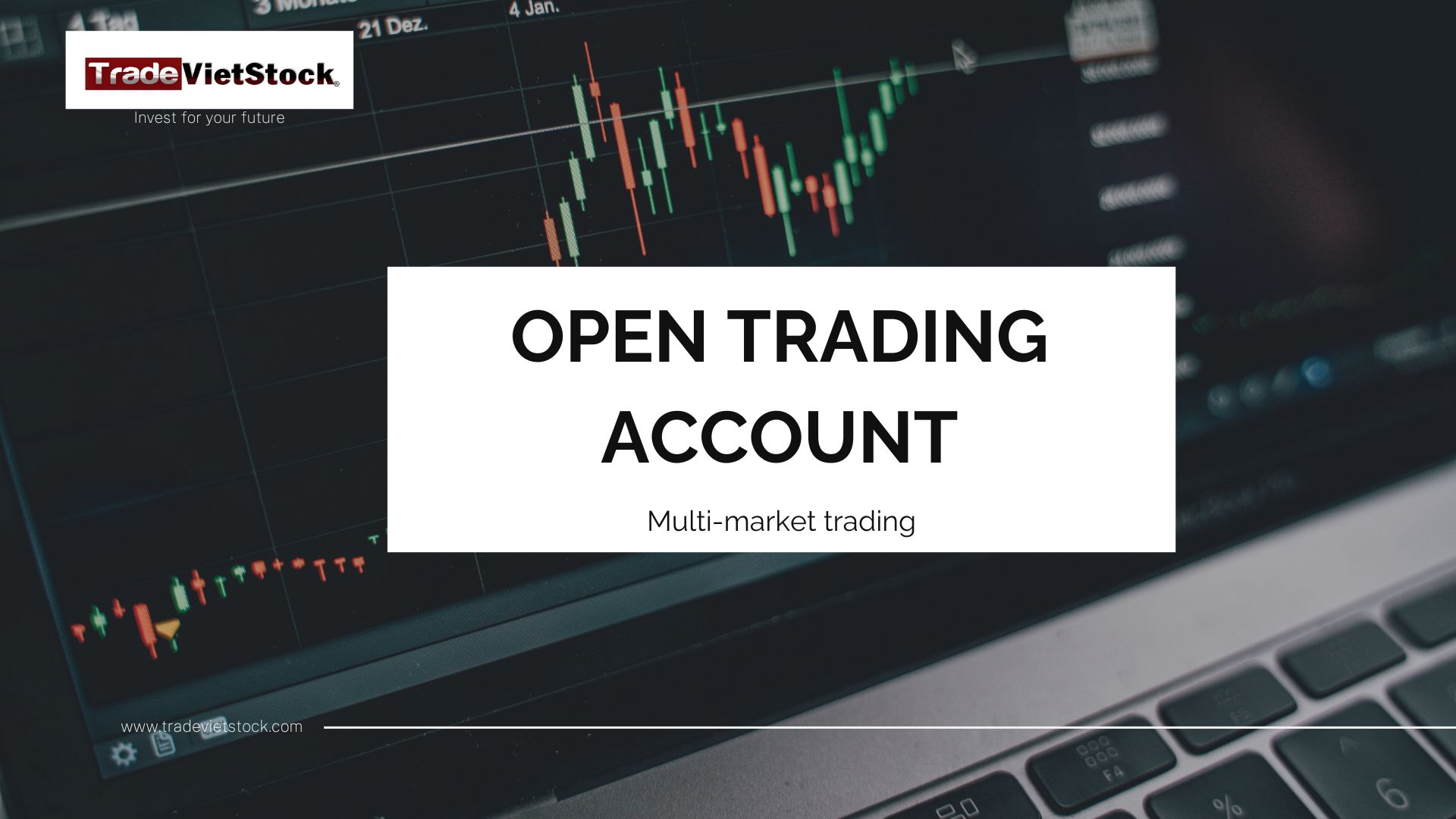 Open Trading Account - Trade Viet Stock